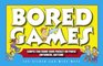 Bored Games Simple Fun from Your Pocket or Purse  Anytime Anywhere