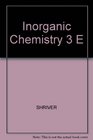 Inorganic Chemistry 3 E