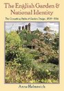 The English Garden and National Identity The Competing Styles of Garden Design 18701914
