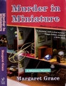 Murder in Miniature (Miniature Mystery, Bk 1)