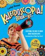 Kaleidoscopia Book and Kit Everything You Need to Know About Kaleidoscopes