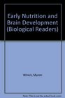 Early Nutrition and Brain Development