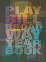 Playbill Broadway Yearbook June 2008 to May 2009