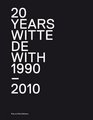 20 Years of Witte de With