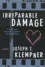 Irreparable Damage