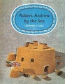 Robert Andrew by the Sea