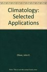 Climatology Selected Applications