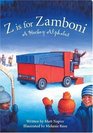 Z is for Zamboni A Hockey Alphabet
