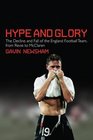 Hype and Glory The Decline and Fall of the England Football Team from Revie to McClaren