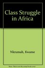 Class struggle in Africa