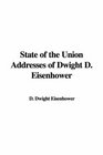 State of the Union Addresses of Dwight D Eisenhower