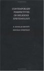 Contemporary Perspectives on Religious Epistemology