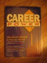 Career Power Employment Guide  College Students Job Markets