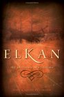 Elkan: The Adventure of a Lifetime