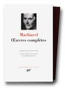 Machiavel  Oeuvres compltes