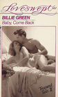 Baby, Come Back (Treasured Tales II) (Loveswept, No 661)