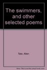 The swimmers and other selected poems