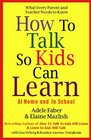 How to Talk So Kids Can Learn At Home and In School