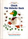 Chuck the Unlucky Duck