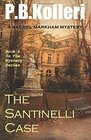 The Santinelli Case