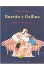 Burrito y gallina/ Little Donkey and Chicken