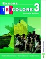 Encore Tricolore 3: Nouvelle Edition (French Edition)