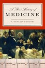 A Short History of Medicine