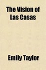 The Vision of Las Casas