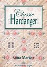 Classic Hardanger (Milner Craft Series)
