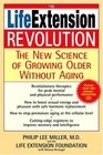 The Life Extension Revolution  The New Science of Growing Older Without Aging
