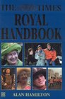 The Times Royal Handbook