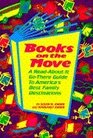 Books on the Move: A Read-About-It, Go-There Guide to America's Best Family Destinations