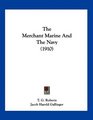 The Merchant Marine And The Navy