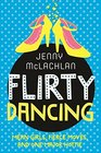 Flirty Dancing Book 1 of The Ladybirds