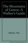 The Mountains of Greece A Walker's Guide
