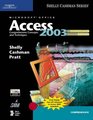 Microsoft Office Access 2003 Comprehensive Concepts and Techniques CourseCard Edition
