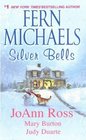Silver Bells Silver Bells / Dear Santa / Christmas Past / A Mulberry Park Christmas