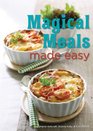 Magical Meals Made Easy