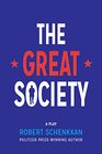The Great Society A Play