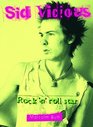 Sid Vicious Rock 'n' Roll Star