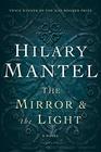The Mirror  the Light A Novel