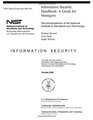 Information Security Handbook A Guide for Managers  Recommendations of the National Institute of Standards and Technology