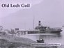 Old Loch Goil