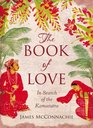 The Book of Love In Search of the Kamasutra