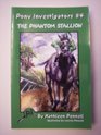 The Phantom Stallion