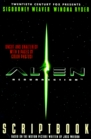 Alien Resurrection Scriptbook Based on the Motion Picture