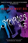 Dorothy Must Die Stories Vol 3