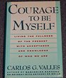 Courage to Be Myself