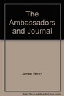 The Ambassadors and Journal