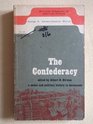 Confederacy A Social  Political History in  Documents